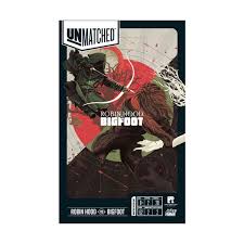UNMATCHED: Robin Hood and Bigfoot